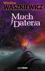 Much i Dateria - Wiesław Waszkiewicz