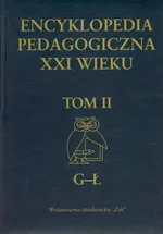 Encyklopedia pedagogiczna XXI wieku Tom 2 - Outlet