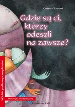 Gdzie są ci którzy odeszli na zawsze - Cosetta Zanotti