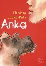 Anka - Elżbieta Jodko-Kula