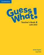 Guess What! 4 Teacher's Book with DVD - Lucy Frino