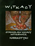 Narkotyki + CD/MP3 - Witkiewicz Stanisław Ignacy
