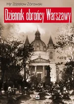 Dziennik obrońcy Warszawy - Outlet - Zdzisław Żórawski