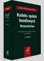 Kodeks spółek handlowych Orzecznictwo - Aleksandra Gawrysiak-Zabłocka