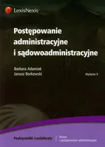 Postępowanie administracyjne i sądowoadministracyjne - Outlet - Barbara Adamiak