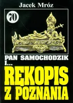 Pan Samochodzik i Rękopis z Poznania 70 - Outlet - Jacek Mróz