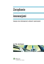 Zarządzanie innowacjami - John Bessant