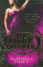 Dark Glamour - Gabriella Pierce