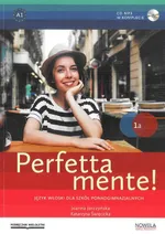 Perfettamente 1A Podręcznik+ CD wieloletnia - Joanna Jarczyńska