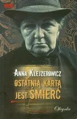 Ostatnią kartą jest śmierć - Outlet - Anna Klejzerowicz