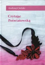 Czytając Poświatowską - Andrzej Cieński