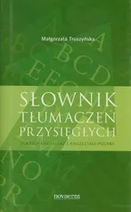 Słownik tłumaczeń przysięgłych - Małgorzata Truszyńska
