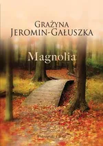 Magnolia - Outlet - Grażyna Jeromin-Gałuszka