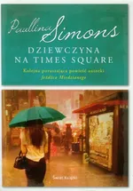 Dziewczyna na Times Square - Outlet - Paullina Simons