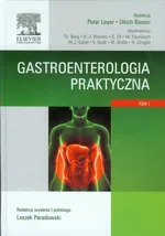 Gastroenterologia praktyczna Tom 1