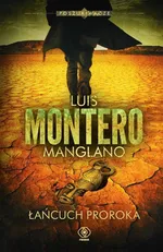 Poszukiwacze Tom 2 Łańcuch Proroka - Luis Montero