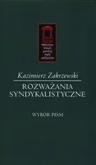 Rozważania syndykalistyczne - Kazimierz Zakrzewski