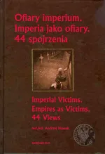 Ofiary imperium Imperia jako ofiary 44 spojrzenia - Outlet