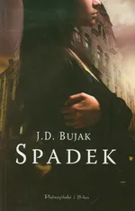 Spadek - J.D. Bujak