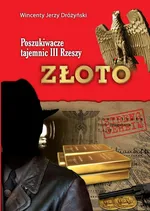 Złoto - Dróżyński Wincenty Jerzy