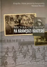 Na krawędzi krateru - Outlet - Michał Giedroyć
