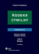 Kodeks cywilny Komentarz Spadki. Tom IV - Andrzej Kidyba