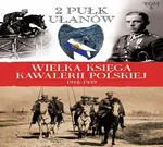 Wielka Księga Kawalerii Polskiej 1918-1939 Tom 5 - Praca zbiorowa