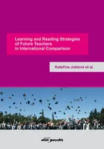 Learning and Reading Strategies of Future Teachers in International Comparison - Juklová  Kateřina