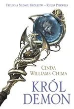 Król Demon Siedem Królestw Księga 1 - Outlet - Chima Cinda Williams