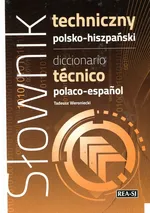 Słownik techniczny polsko hiszpański - Outlet - Tadeusz Weroniecki