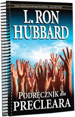 Podręcznik dla Precleara - Hubbard L. Ron