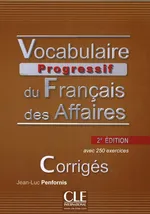 Vocabulaire progressif des Affaires klucz 2 edycja - Jean-Luc Penfornis