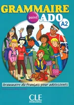 Grammaire point ADO A2 książka + CD - Marie-Laure Lions-Olivieri