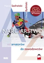 Narciarstwo od amatorów do zawodowców + DVD - Outlet - Maciej Bydliński