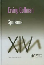 Spotkania - Outlet - Erving Goffman