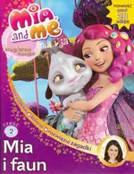 Mia and Me Magiczna księga 1 Mia i faun