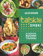 Tajskie smaki - Julie Schwob