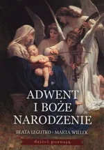 Adwent i Boże Narodzenie + szopka - Beata Legutko