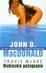 Niebieskie pożegnanie - Outlet - MacDonald John D.