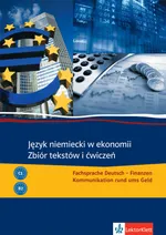Język niemiecki w ekonomi Zbiór tekstów i ćwiczeń - Helena Baberadova