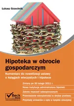 Hipoteka w obrocie gospodarczym - Outlet - Łukasz Grzechnik