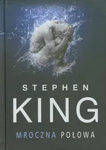Mroczna połowa - Outlet - Stephen King