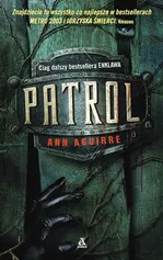 Enklawa 2 Patrol - Ann Aguirre
