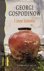 I inne historie - Georgi Gospodinow