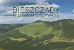 Bieszczady wierszem opisywane - Kazimierz Zarzyka