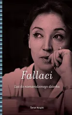List do nienarodzonego dziecka - Outlet - Oriana Fallaci