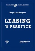 Leasing w praktyce - Outlet - Zbigniew Biskupski