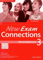 New Exam Connections 3 ćwiczenia Pre intermediate - Outlet - Tony Garside