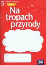 Na tropach przyrody 5 zeszyt ćwiczeń część 1 - Marcin Braun