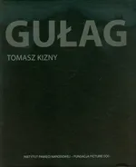 Gułag - Outlet - Tomasz Kizny